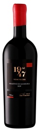 Dal 1947 Primitivo Di Manduria 750ML